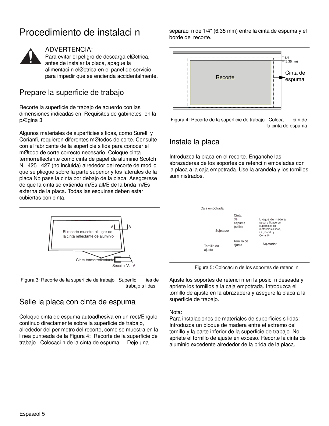 Thermador SGSL, SGSX installation manual Procedimiento de instalación, Prepare la superficie de trabajo, Instale la placa 