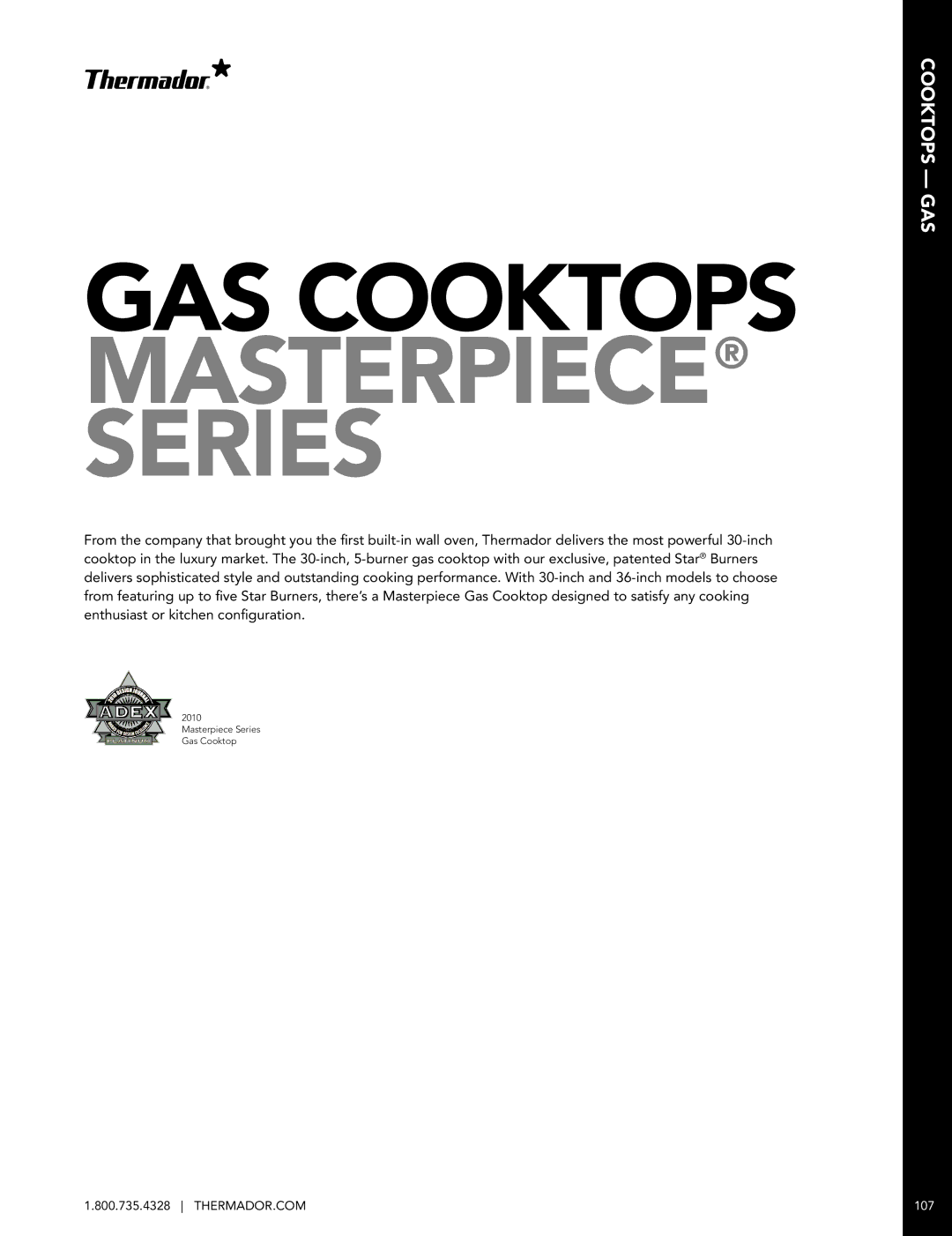 Thermador MED301JS, SGSX365FS, HDDW36FS manual GAS Cooktops Masterpiece Series 