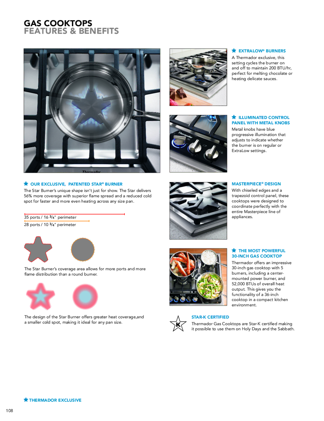 Thermador SGSX365FS manual OUR EXCLUSIVE, Patented Star Burner, Thermador Exclusive Extralow Burners, Masterpiece Design 