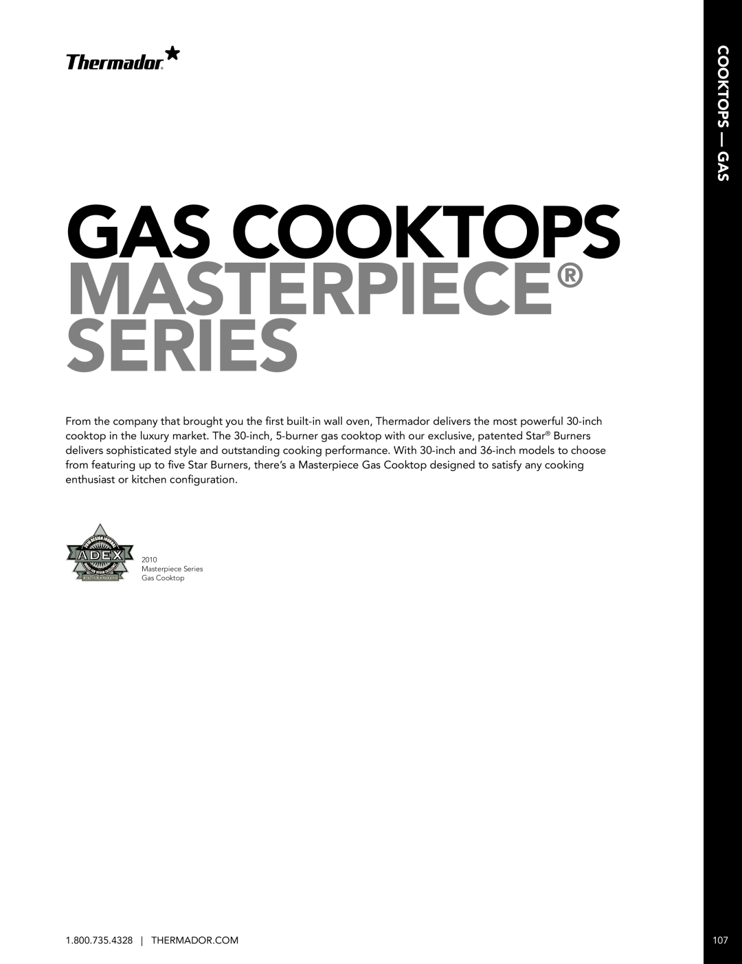 Thermador MED301JS, SGSX365FS, HDDW36FS manual Cooktops - Gas, Gas Cooktops Masterpiece Series 