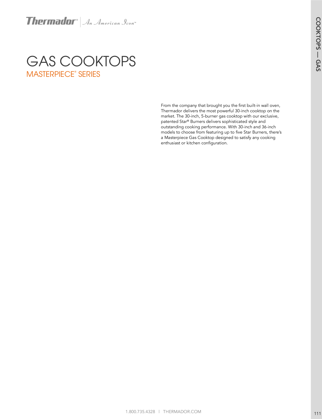 Thermador SGSX365FS manual Cooktops - Gas, Gas Cooktops, Masterpiece Series 
