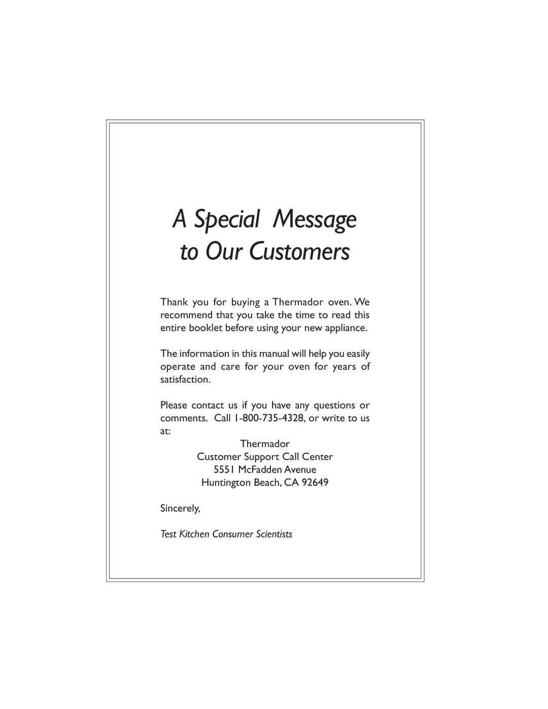 Thermador SMW272 manual Special Message to Our Customers 