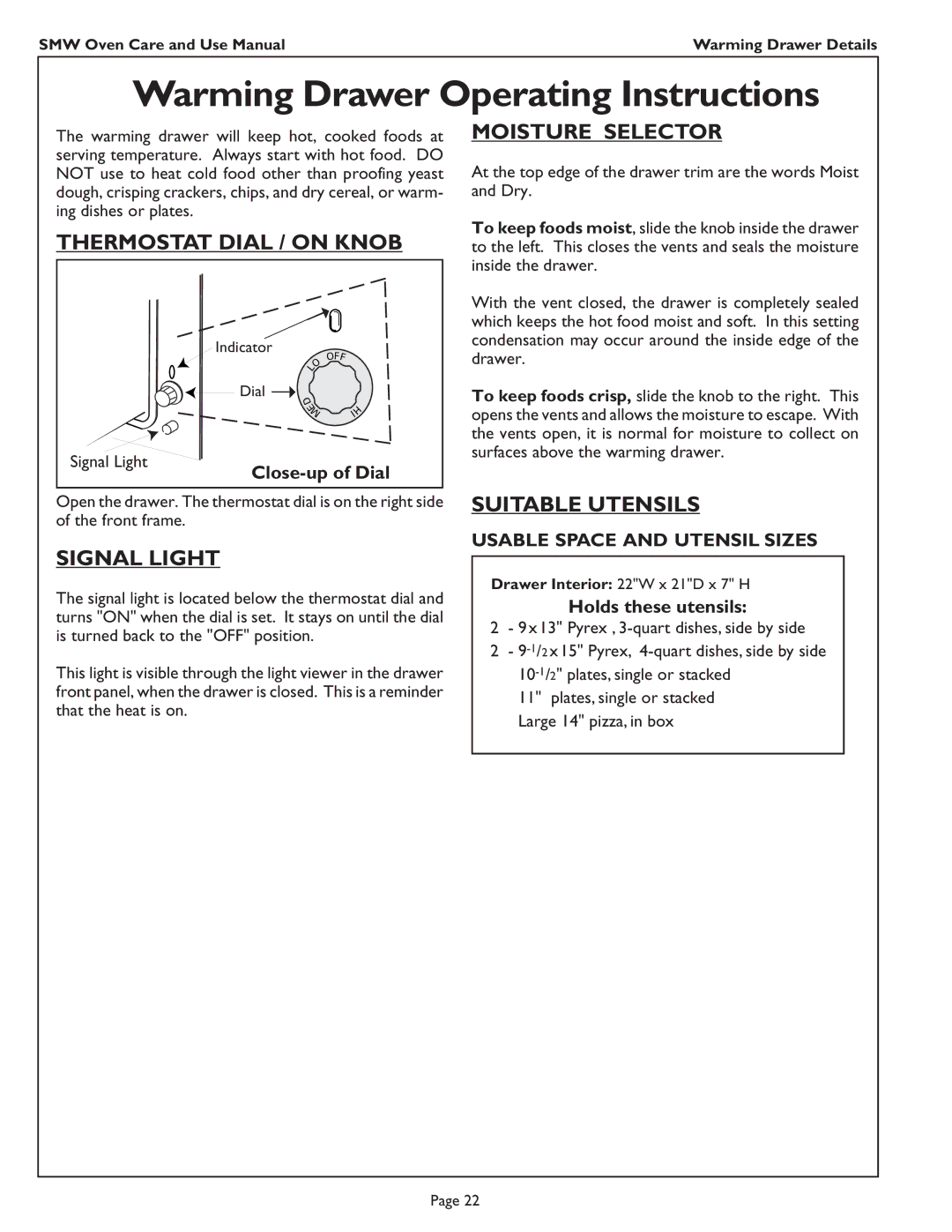 Thermador SMW272 manual Warming Drawer Operating Instructions, Thermostat Dial / on Knob, Moisture Selector 