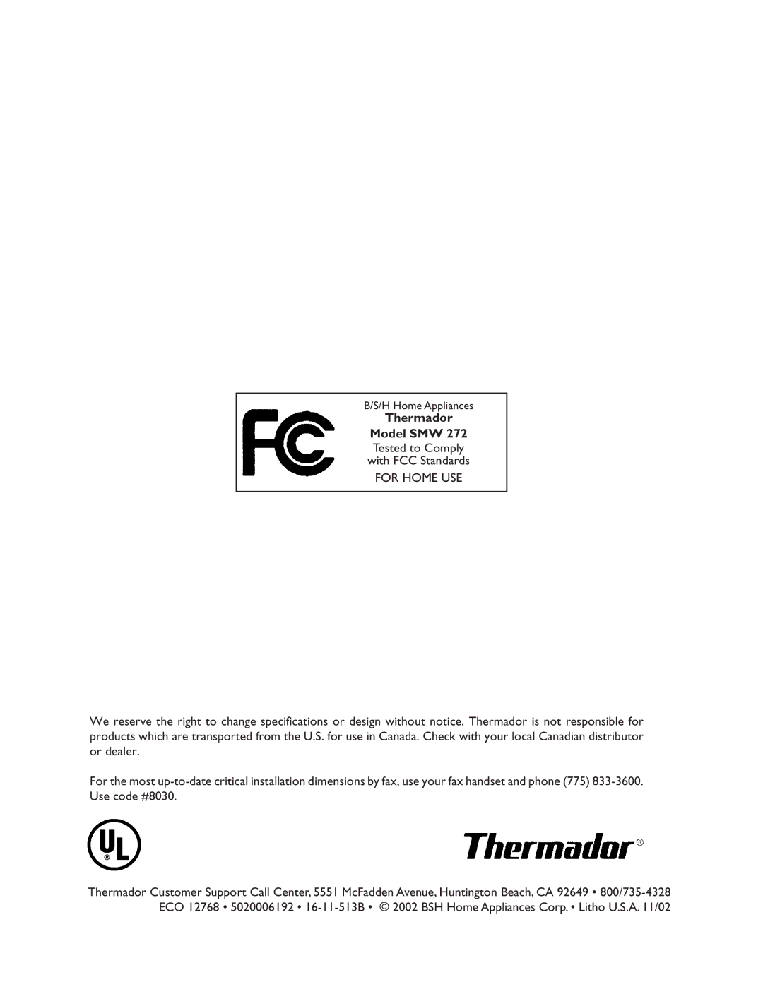 Thermador SMW272 manual Thermador 