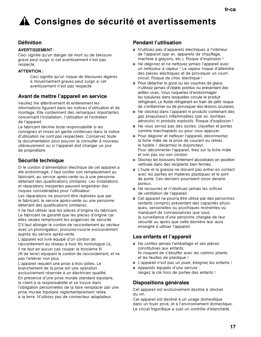 Thermador T18IW, T24IW manual Définition, Avant de mettre l’appareil en service, Sécurité technique, Pendant l’utilisation 