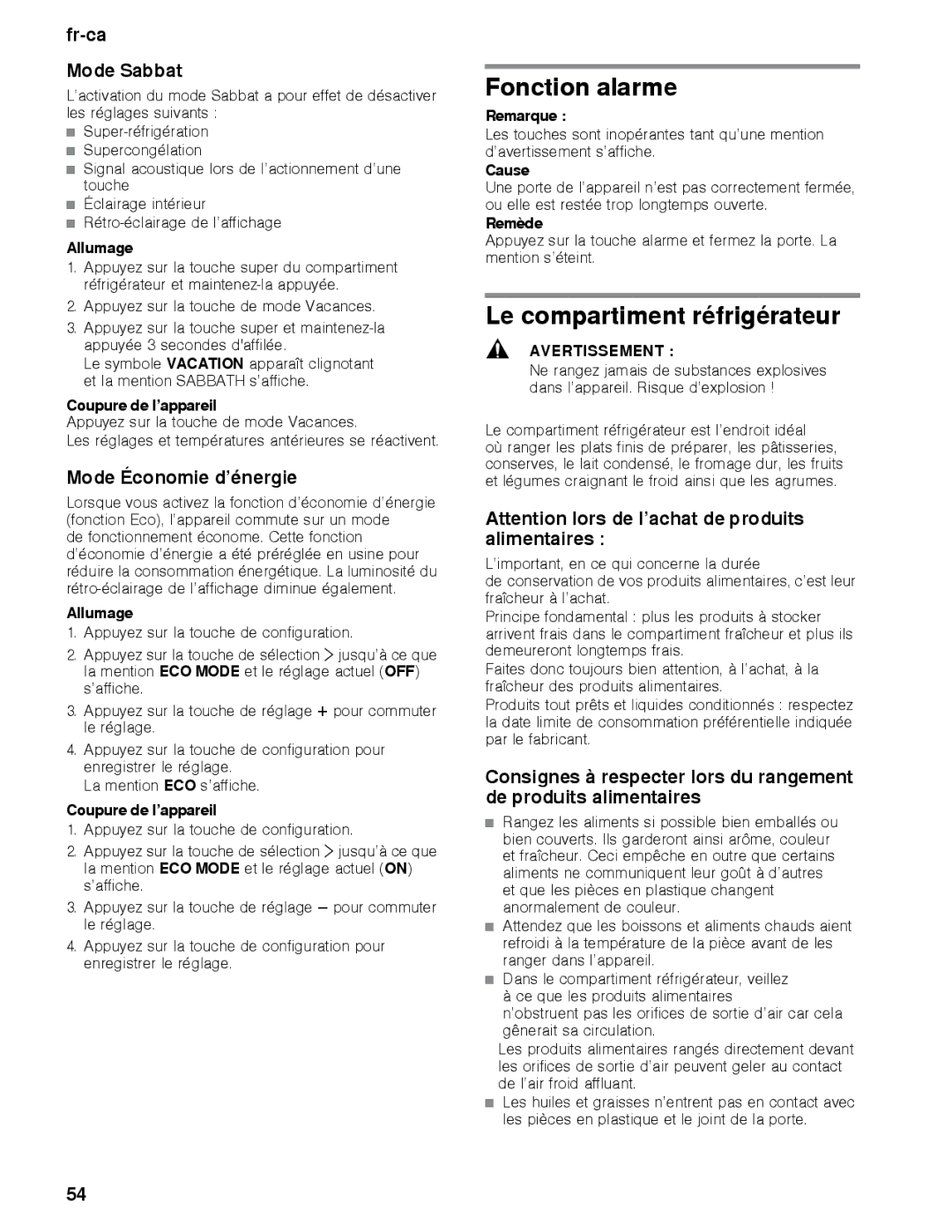 Thermador T36BB, T36IB Fonction alarme, Le compartiment réfrigérateur, Fr-ca Mode Sabbat, Mode Économie d’énergie, Remède 