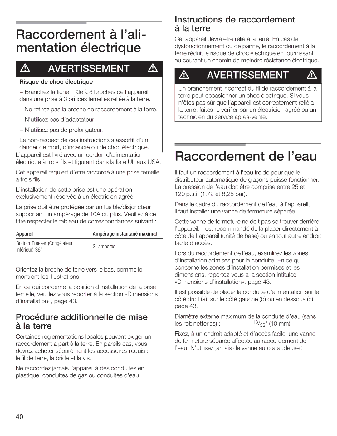 Thermador T36IB70NSP manual Raccordement à lali$ mentation électrique, De leau, Instructions de raccordement à la terre 