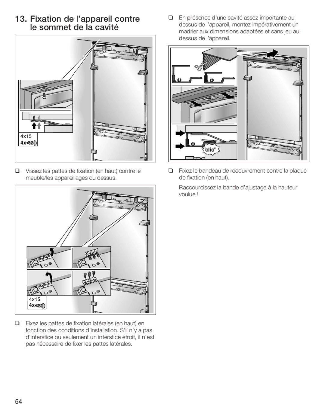 Thermador T36IB70NSP manual Fixation de lappareil contre le sommet de la cavité 