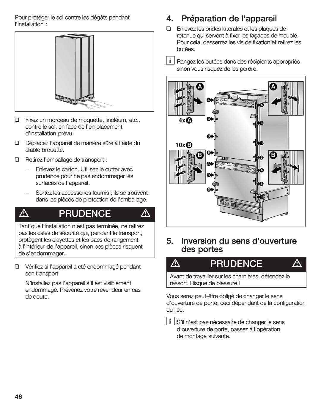 Thermador T36IB70NSP manual d PRUDENCE d, Préparation, lappareil, Inversion du sens douverture des portes 