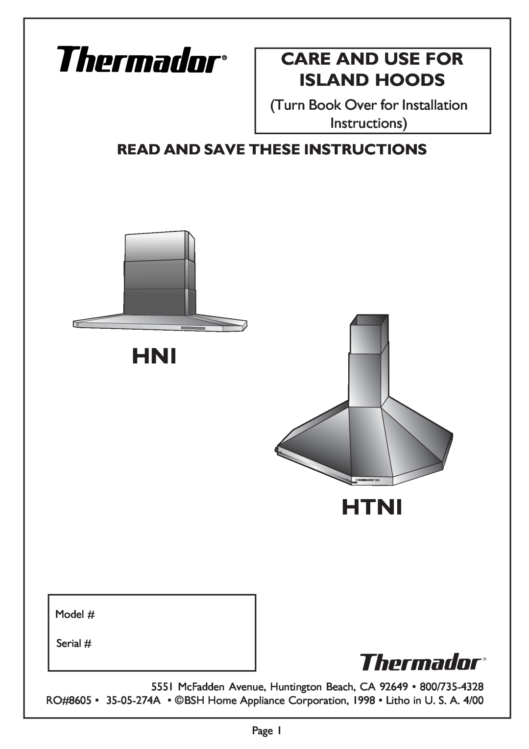 Thermador Thermador installation instructions Htni, Read And Save These Instructions, Care And Use For, Island Hoods 