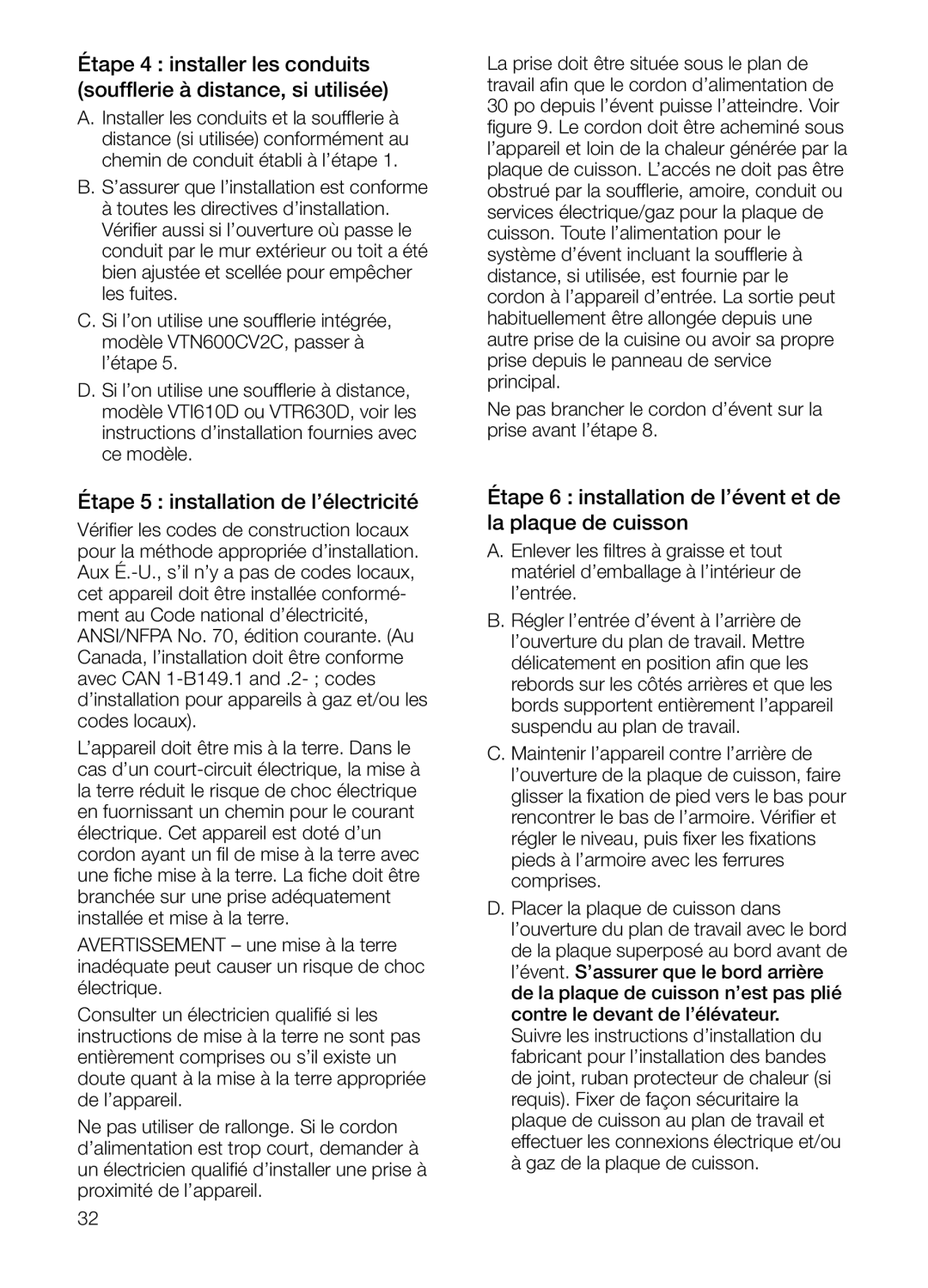 Thermador UCVM36FS manual Étape 5 installation de l’électricité, Étape 6 installation de l’évent et de la plaque de cuisson 