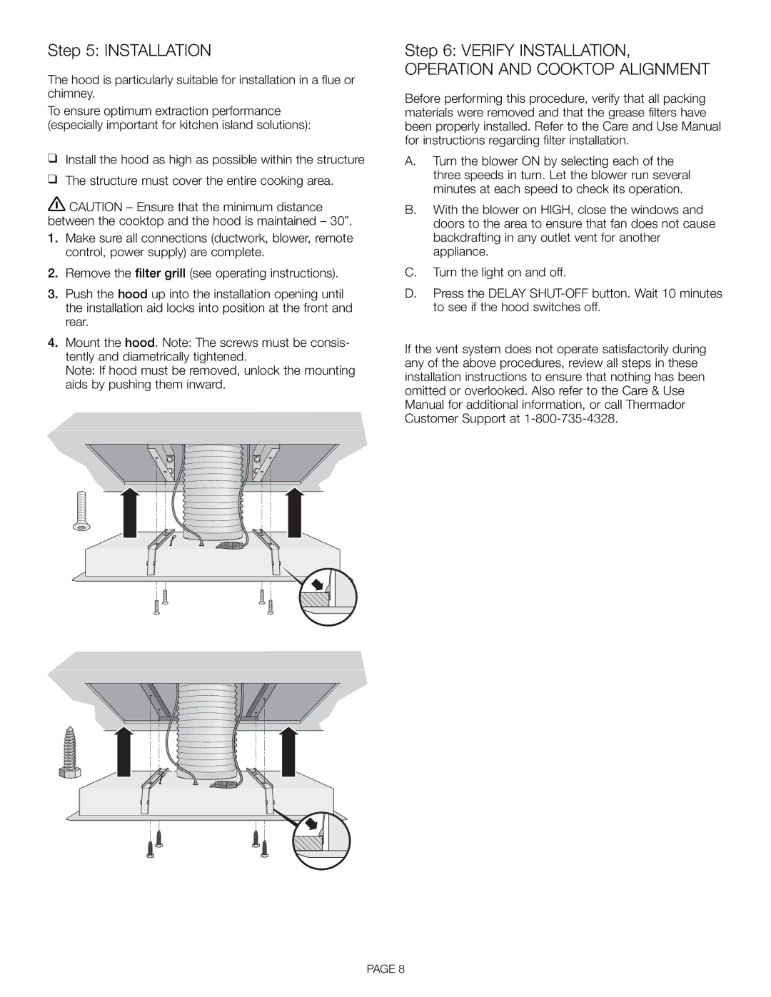 Thermador VCI 230/236/248 DS installation manual Installation, Verify INSTALLATION, Operation and Cooktop Alignment 