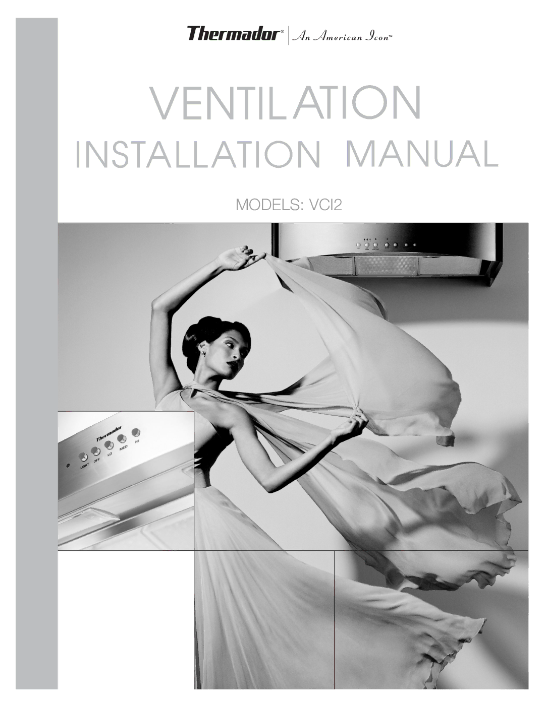 Thermador VCI2 installation manual Ventil Ation 