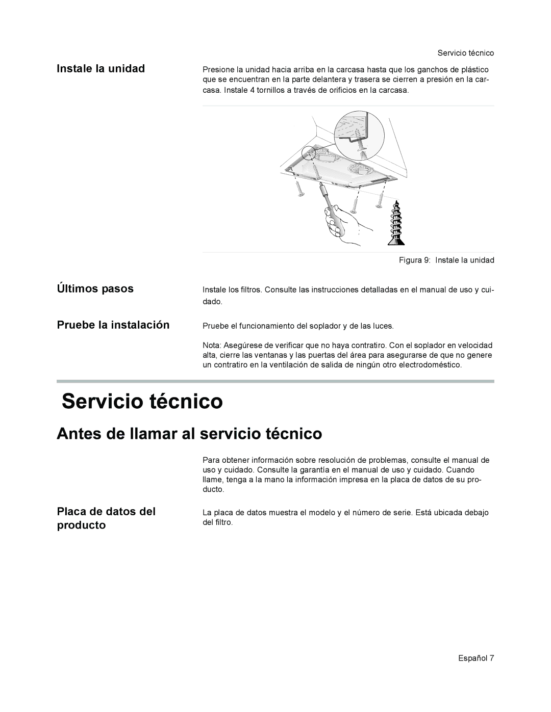 Thermador VCI2 installation manual Instale la unidad Últimos pasos Pruebe la instalación, Placa de datos del producto 