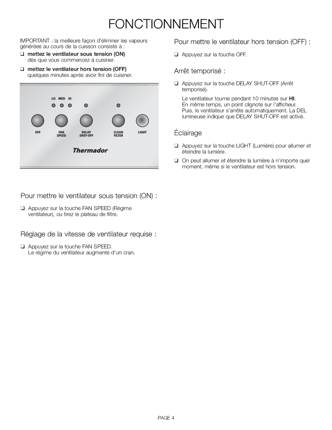 Thermador VCI236DS, VCI248DS, VCI230DS, VCI 230, VCI 236, VCI 248 installation manual Fonctionnement 