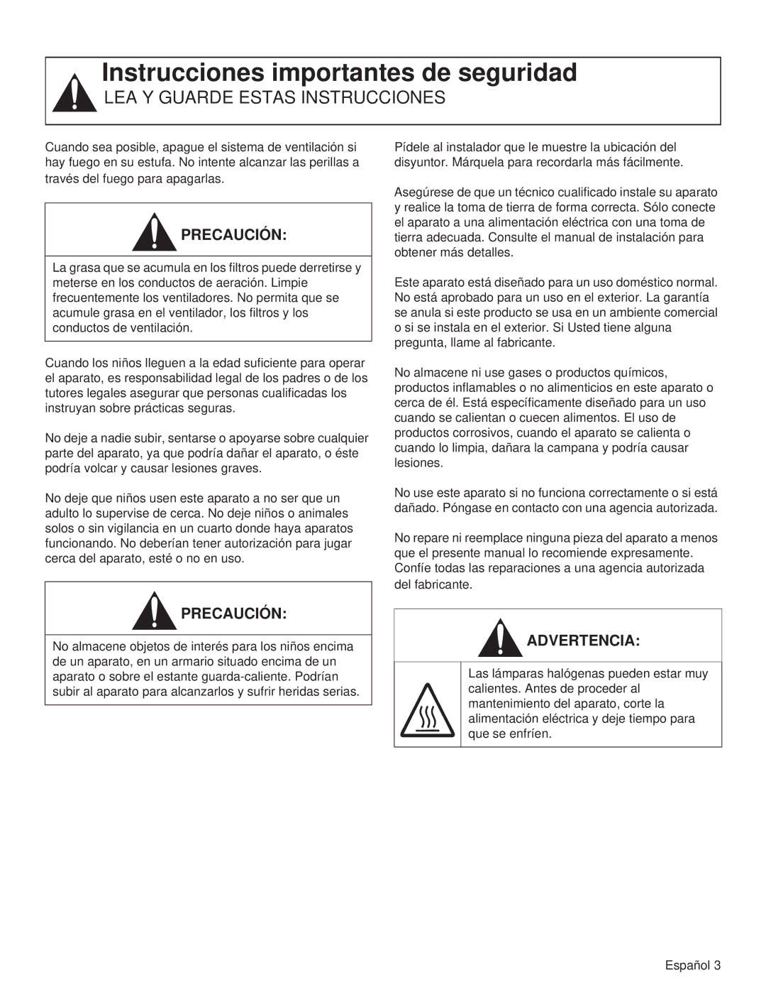 Thermador VCIN48JP, VCIB48JP, VCIB54JP, VCIB36JP, VCIN54JP, VCIN36JP manual Precaución 