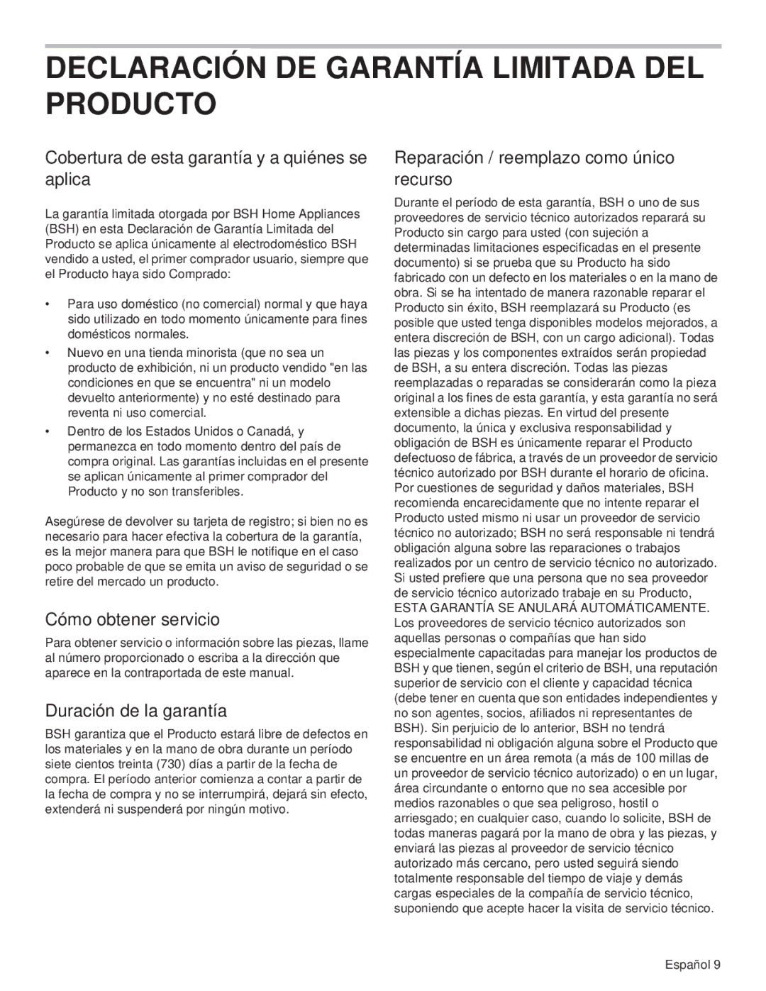 Thermador VCIN48JP manual Cobertura de esta garantía y a quiénes se aplica, Cómo obtener servicio, Duración de la garantía 