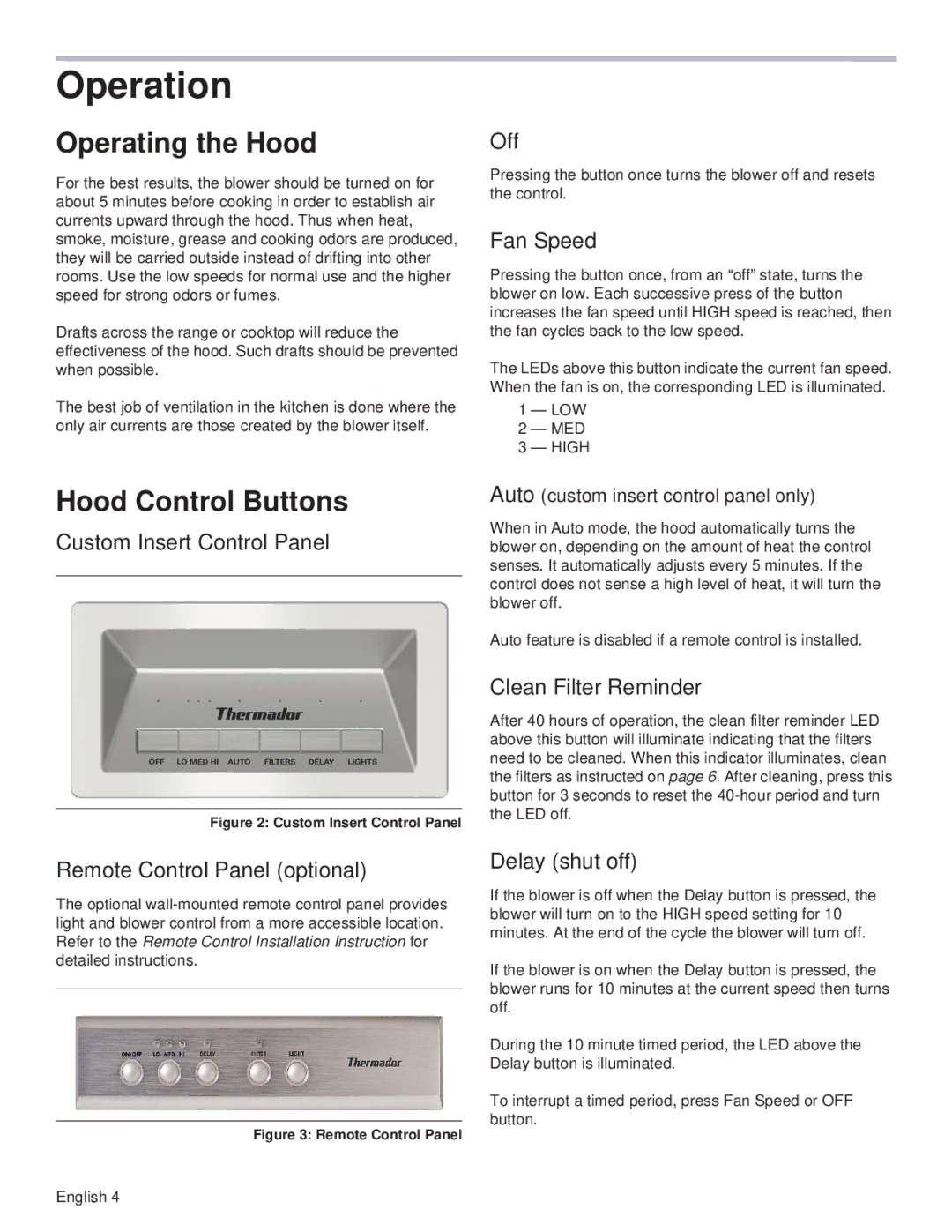 Thermador VCIB36JP, VCIN48JP, VCIB48JP, VCIB54JP, VCIN54JP, VCIN36JP manual Operation, Operating the Hood, Hood Control Buttons 