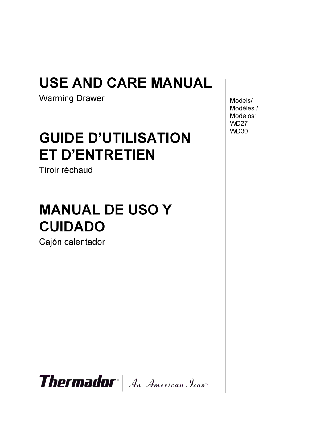 Thermador WD27, WD30 manual USE and Care Manual 