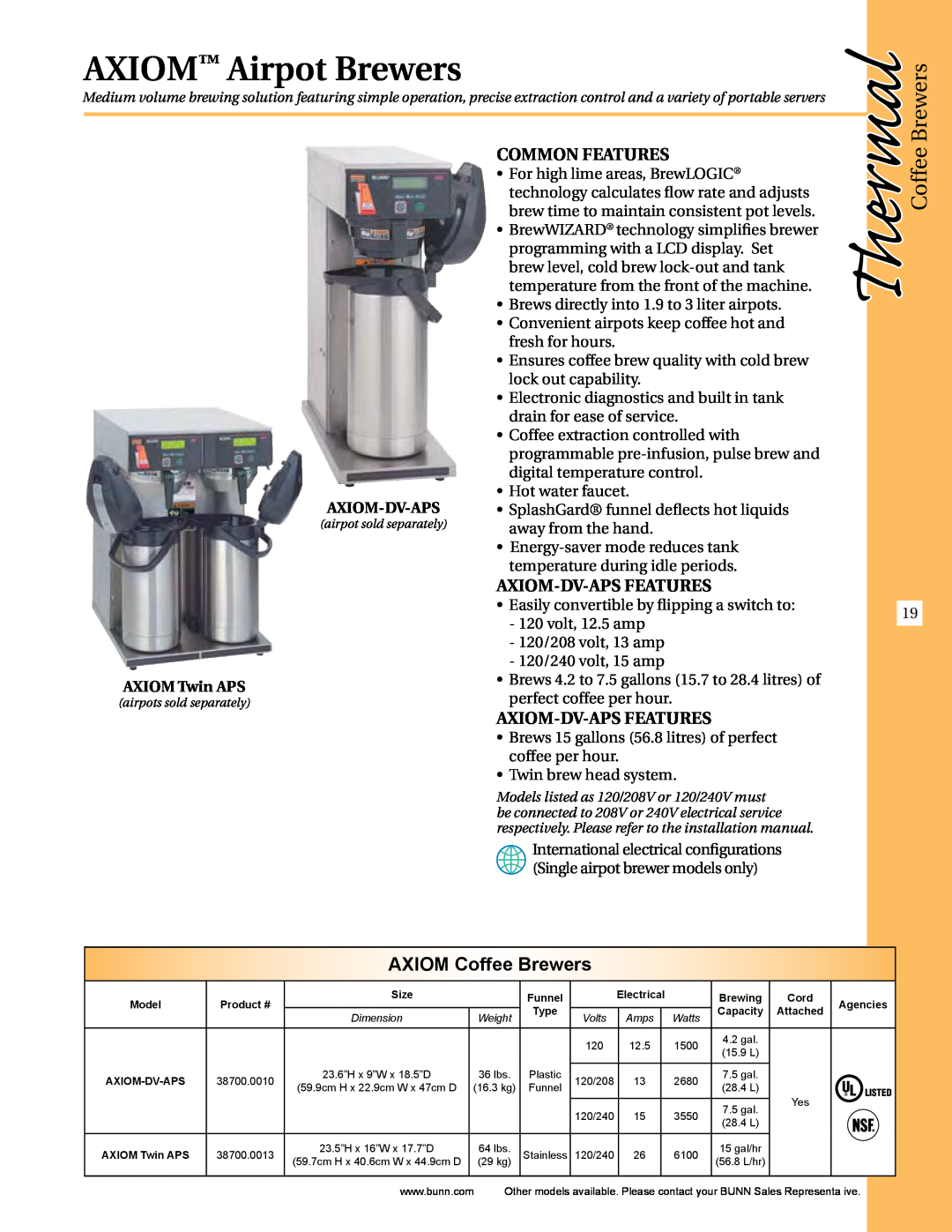 Thermal Comfort ICB-DV manual AXIOM Airpot Brewers, Axiom Coffee Brewers, Axiom-Dv-Aps Features, AXIOM Twin APS, Thermal 