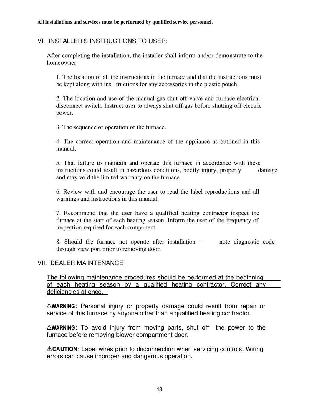 Thermo Products CMC1-75D36N, CMC1-50DV3N, CMC1-50D36N VI. Installers Instructions to User, VII. Dealer Maintenance 