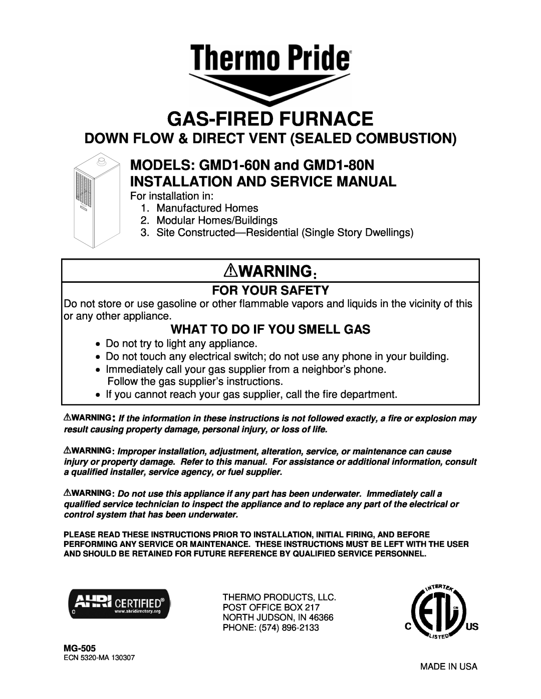 Thermo Products GMD1-60N service manual Gas-Firedfurnace, Down Flow & Direct Vent Sealed Combustion, For Your Safety 