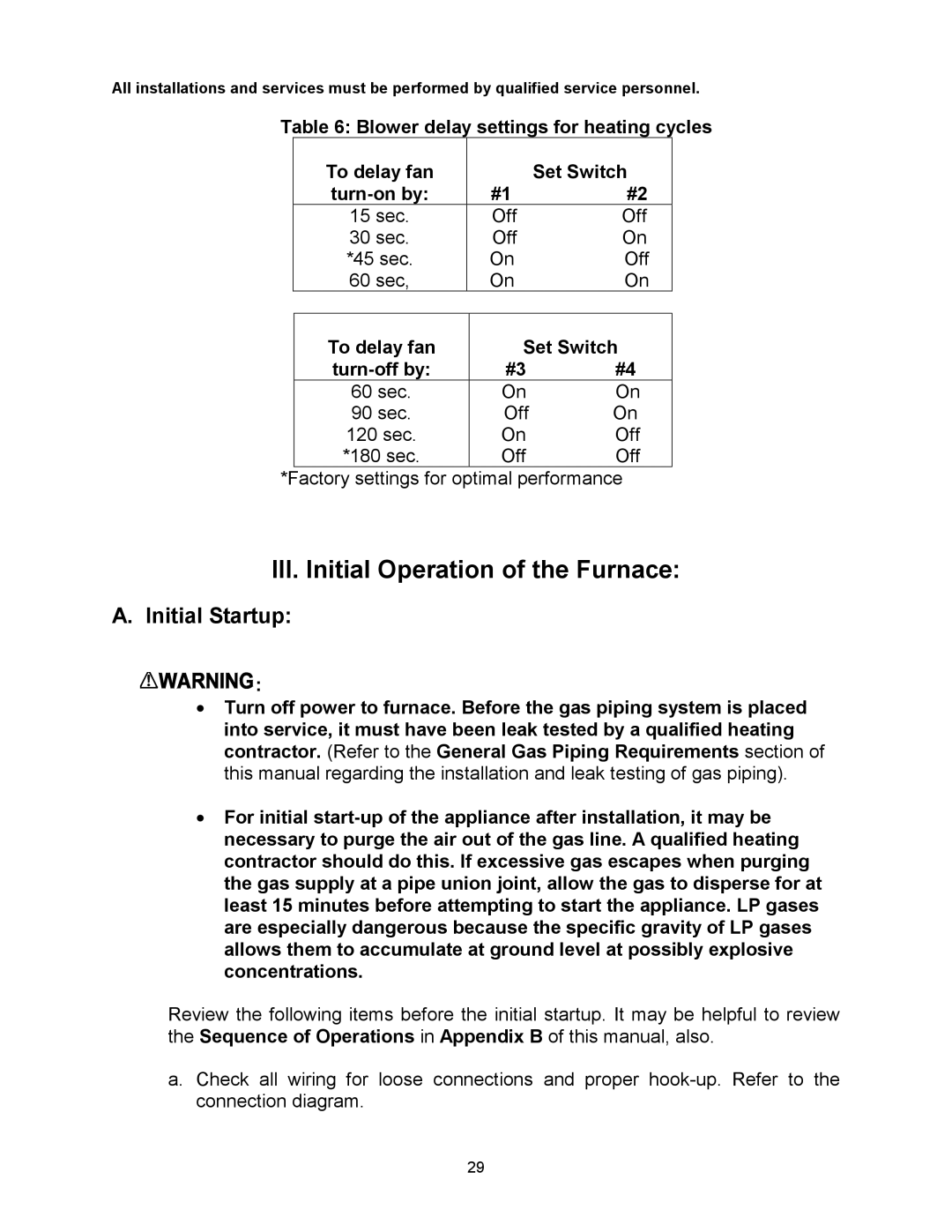 Thermo Products MDA1-50N, MHA1-75N, MHA1-100N, MHA1-50N, MHA1-125N, MDA1-75N Initial Startup, To delay fan Set Switch 