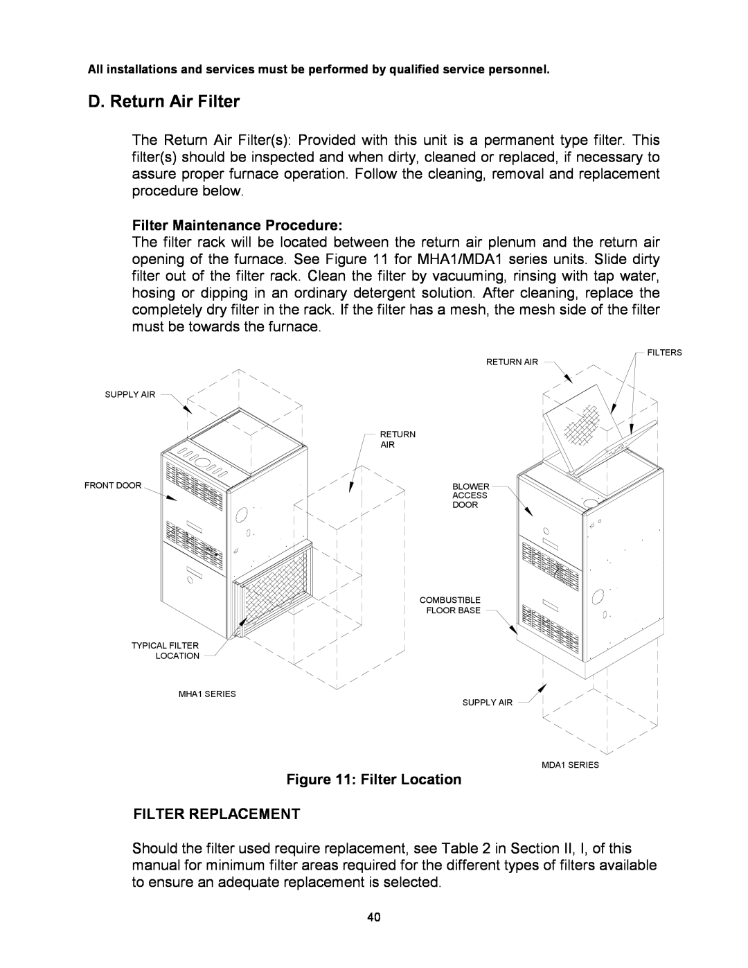 Thermo Products MHA1-50N, MDA1-50N D. Return Air Filter, Filter Maintenance Procedure, Filter Location FILTER REPLACEMENT 