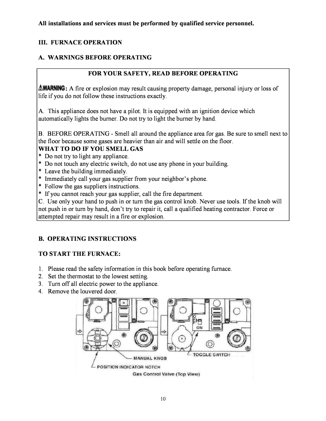 Thermo Products CDX1-75 manual Iii. Furnace Operation, A. Warnings Before Operating, For Your Safety, Read Before Operating 
