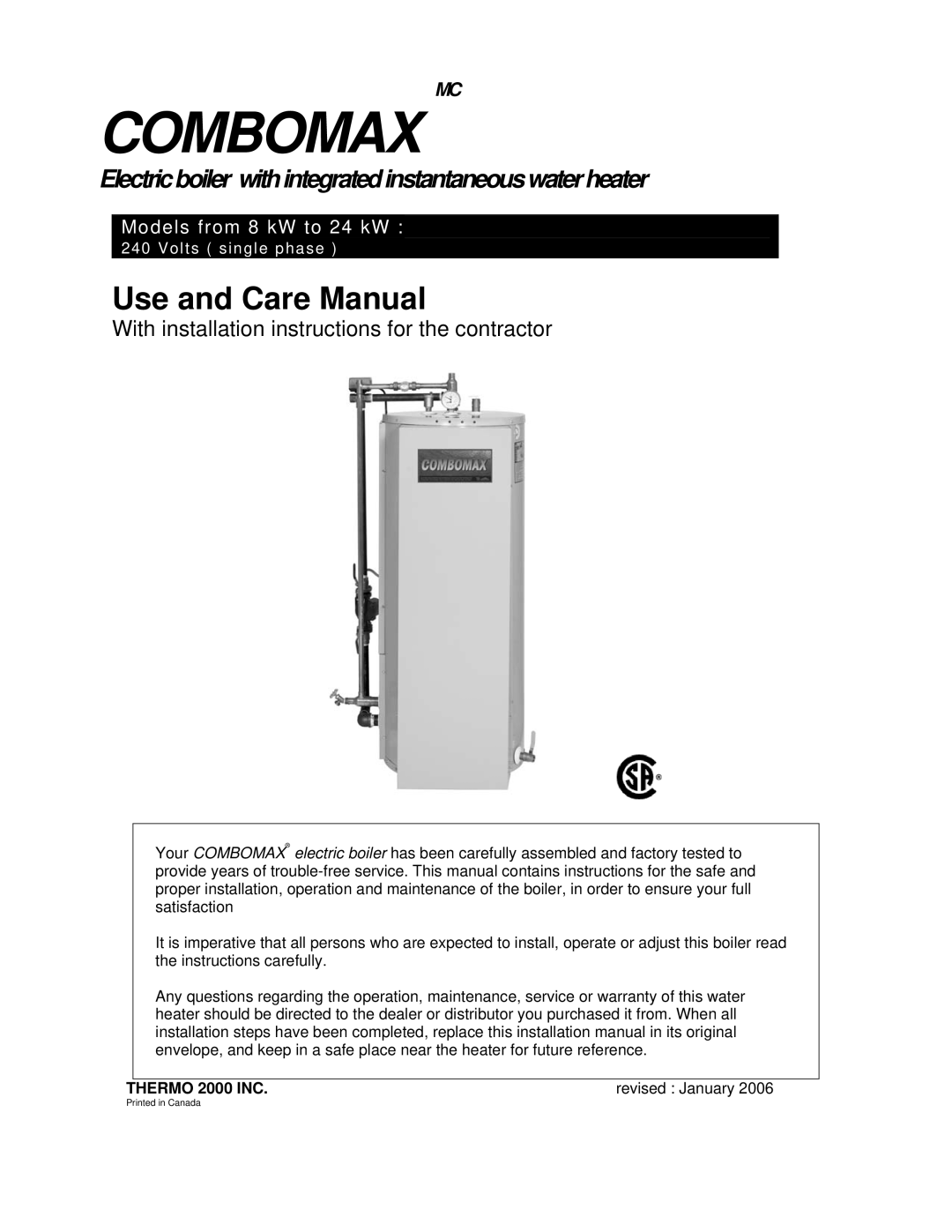 Thermo Products Models from 8 kW to 24 kW : 240 Volts ( single phase ) installation instructions Combomax 