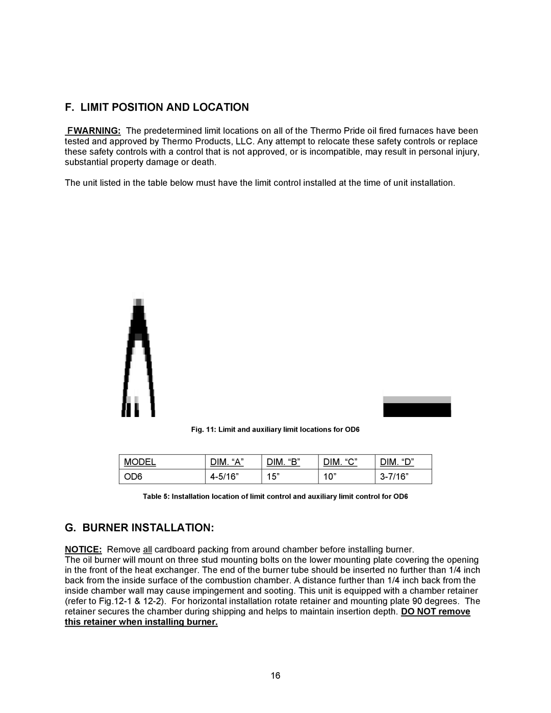 Thermo Products OD6FA072D48B Limit Position and Location, Burner Installation, This retainer when installing burner 