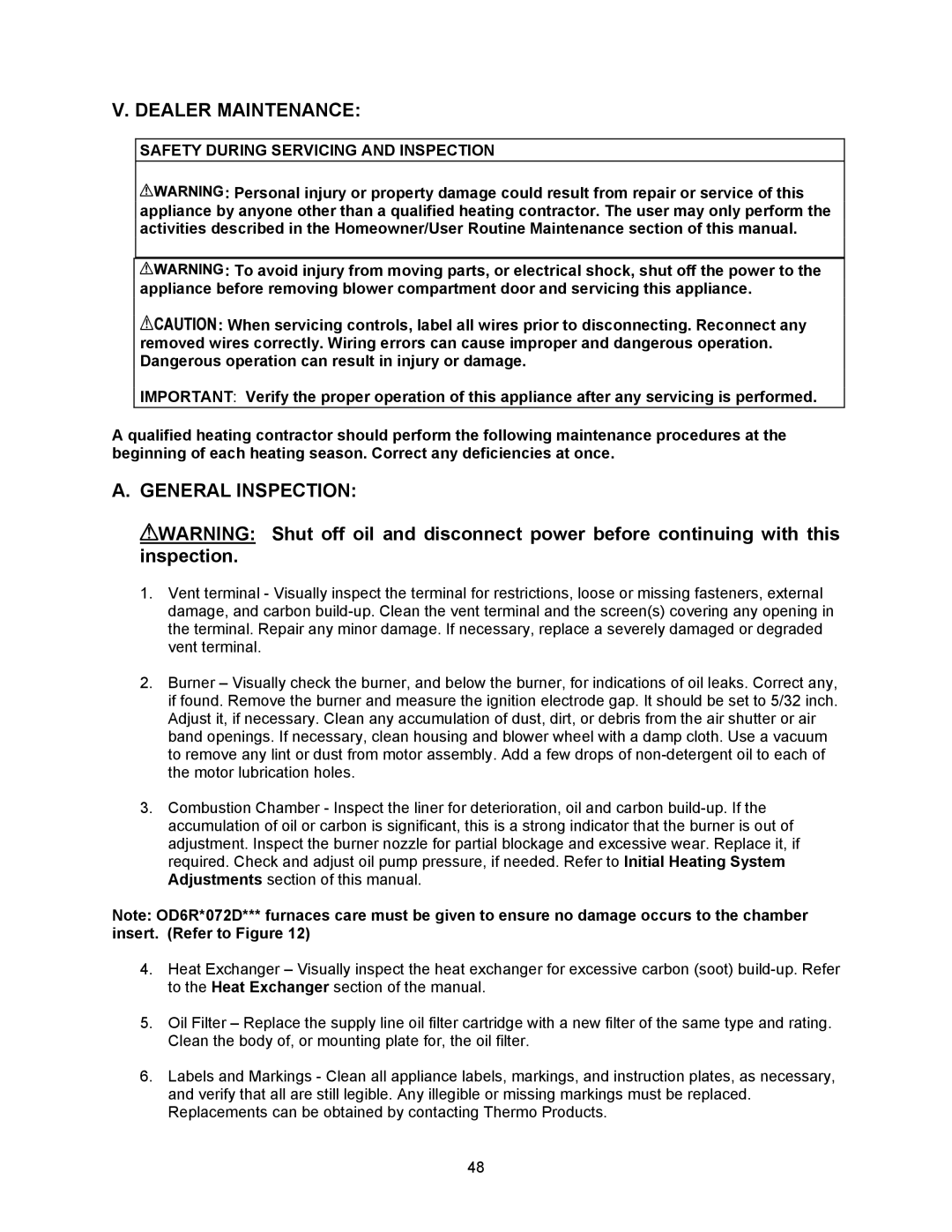 Thermo Products OD6RX072DV5R, OD6FA072DV5R Dealer Maintenance, General Inspection, Safety During Servicing and Inspection 