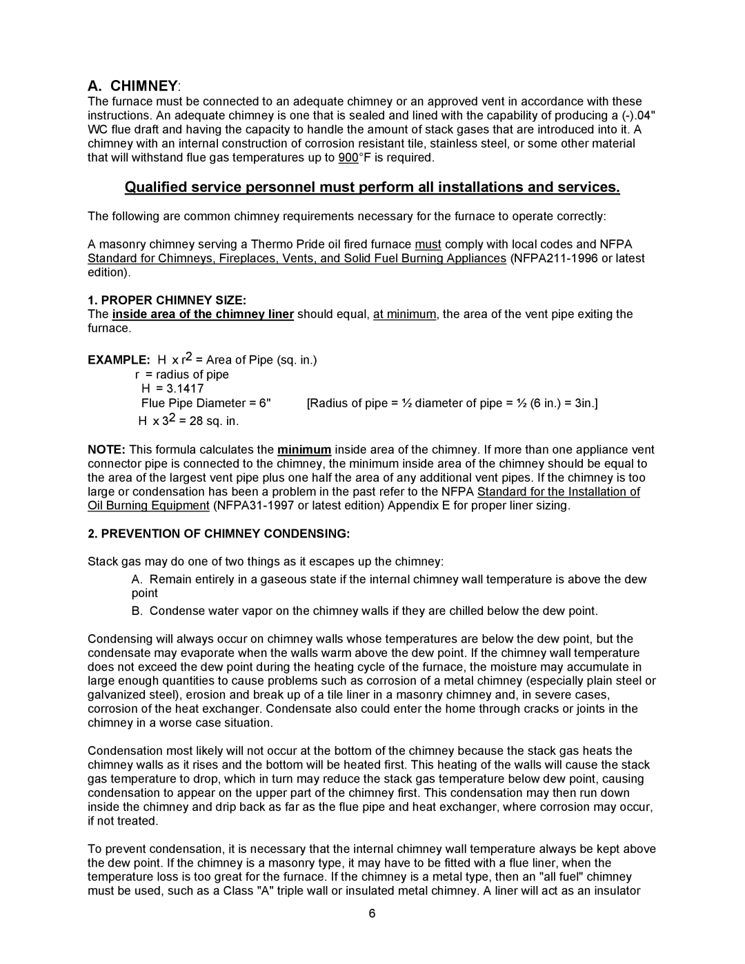 Thermo Products OD6FA072D48B, OD6FA072DV5R, OD6RX072DV5R Proper Chimney Size, Prevention of Chimney Condensing 