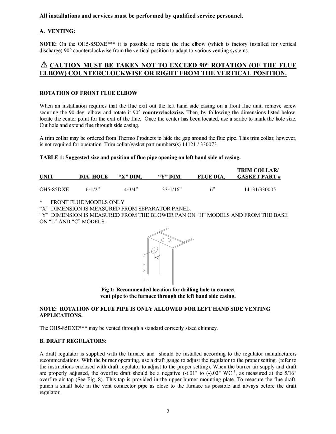 Thermo Products Venting Rotation of Front Flue Elbow, Trim Collar, Unit DIA. Hole, Flue DIA Gasket OH5-85DXE 