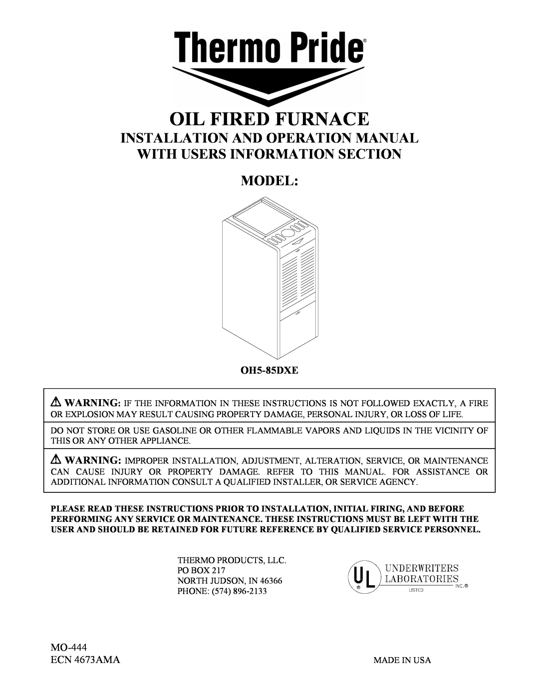 Thermo Products OH5-85DXE operation manual Oil Fired Furnace, With Users Information Section Model 