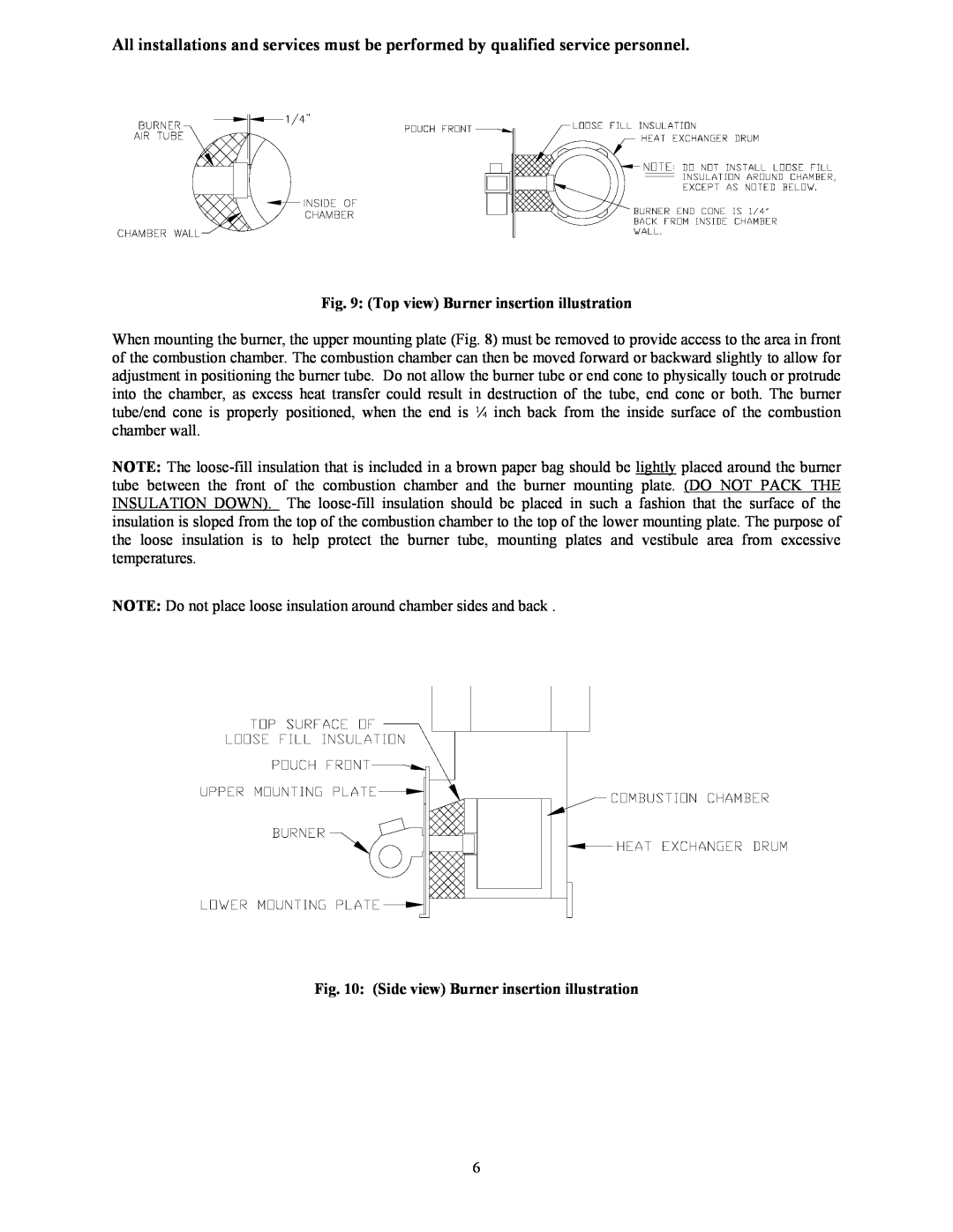 Thermo Products OH5-85DXE operation manual Top view Burner insertion illustration, Side view Burner insertion illustration 