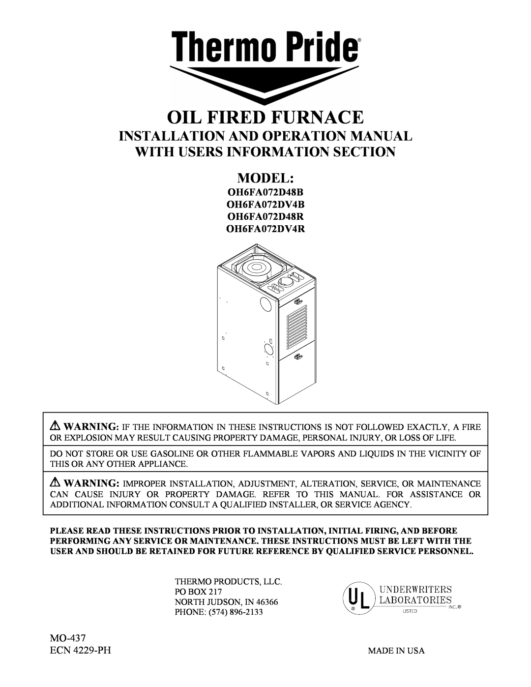 Thermo Products OH65FA072DV4B, OH65FA072DV4R operation manual Oil Fired Furnace, Installation And Operation Manual 