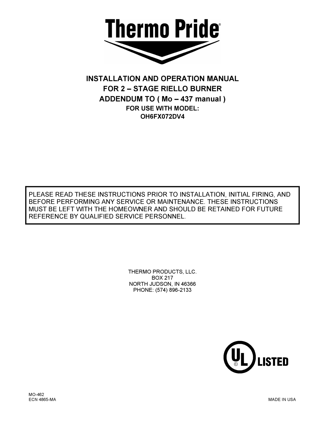 Thermo Products operation manual For 2 Stage Riello Burner, For USE with Model OH6FX072DV4 