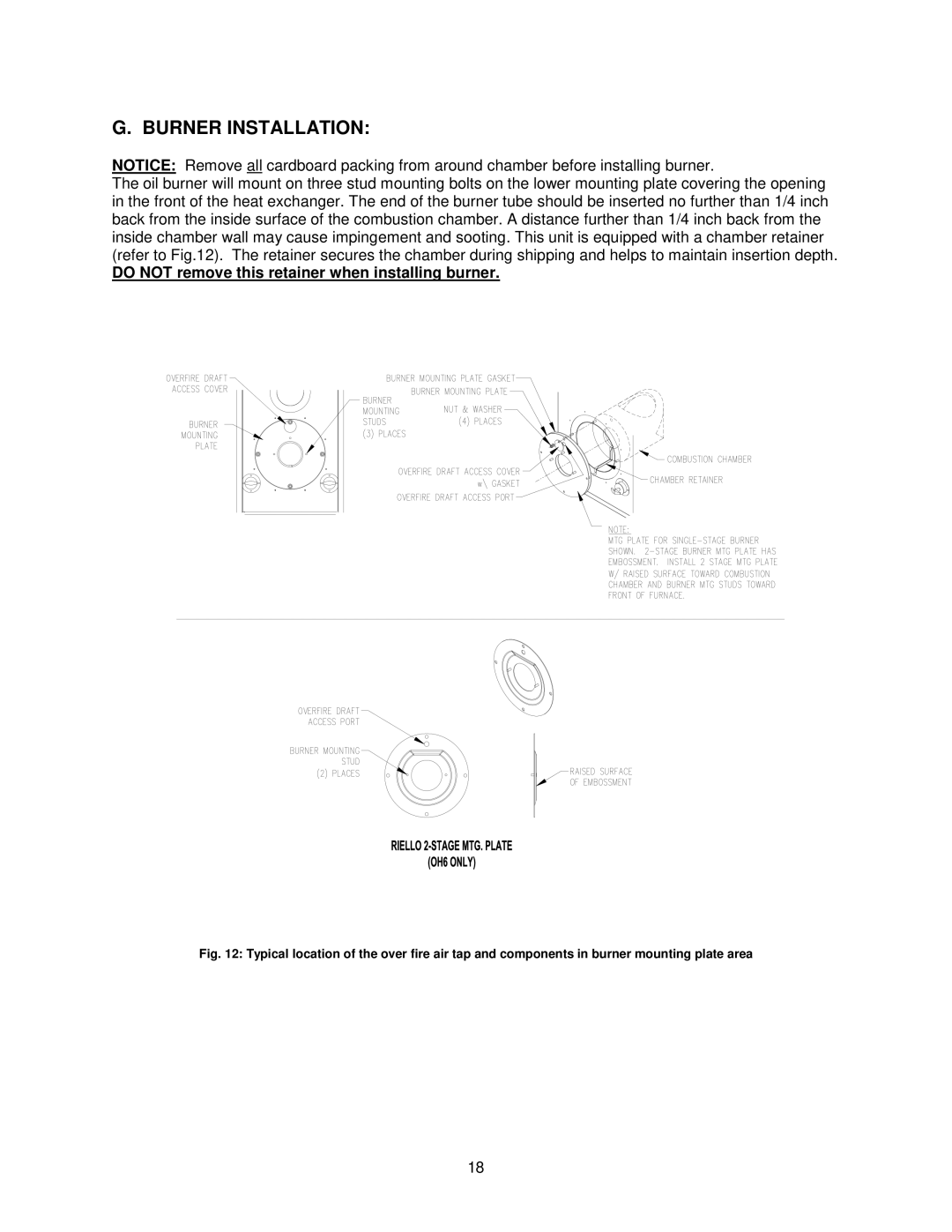 Thermo Products OH6FA072D48R, OH8FA119DV5R Burner Installation, Do not remove this retainer when installing burner 