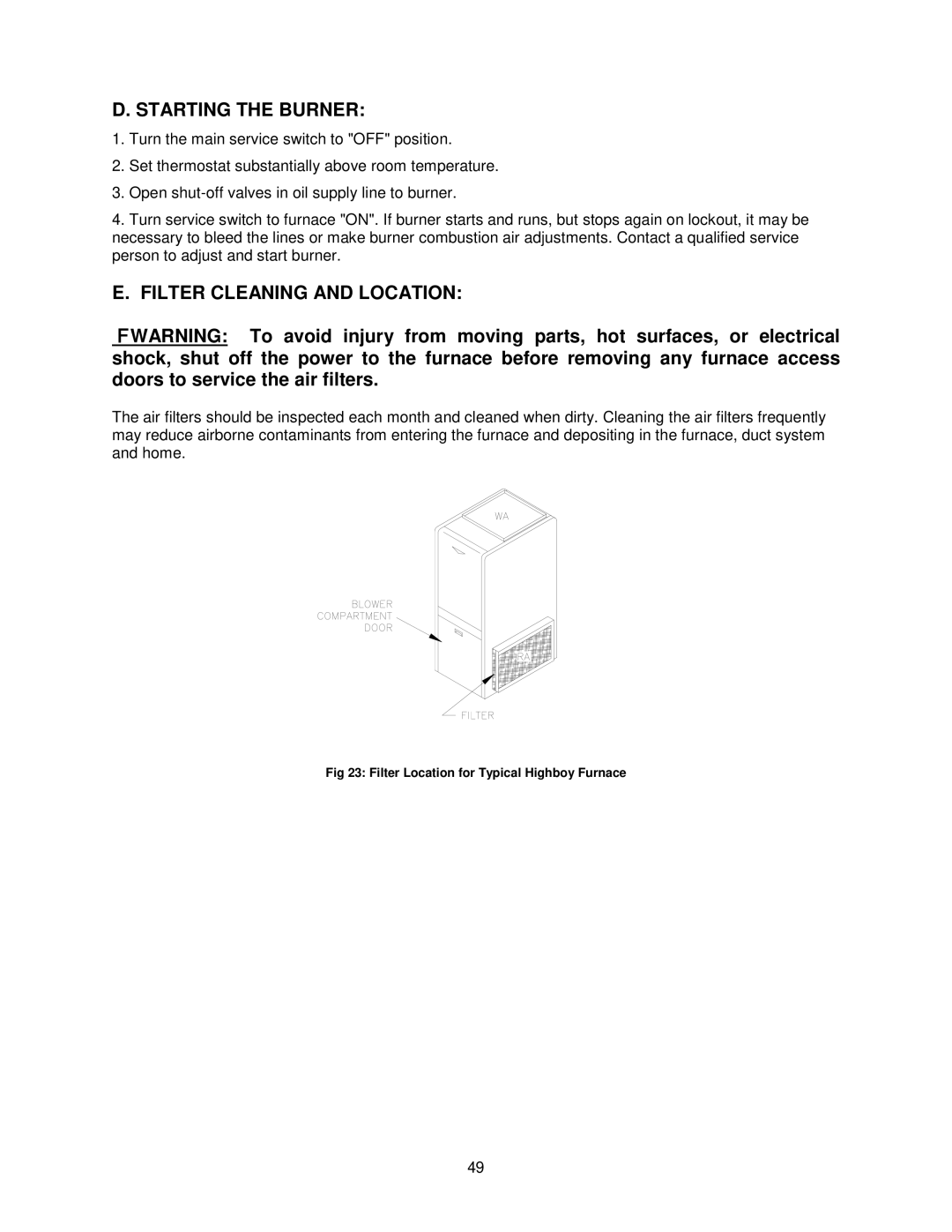 Thermo Products OH6FA072DV4B, OH8FA119DV5R, OH8FA119D60R, OH6FA072D48B Starting the Burner, Filter Cleaning and Location 