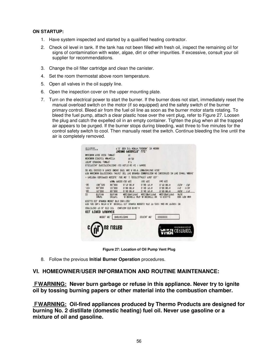 Thermo Products OH6FA072DV4N, OH8FA119DV5R, OH8FA119D60R VI. HOMEOWNER/USER Information and Routine Maintenance, On Startup 