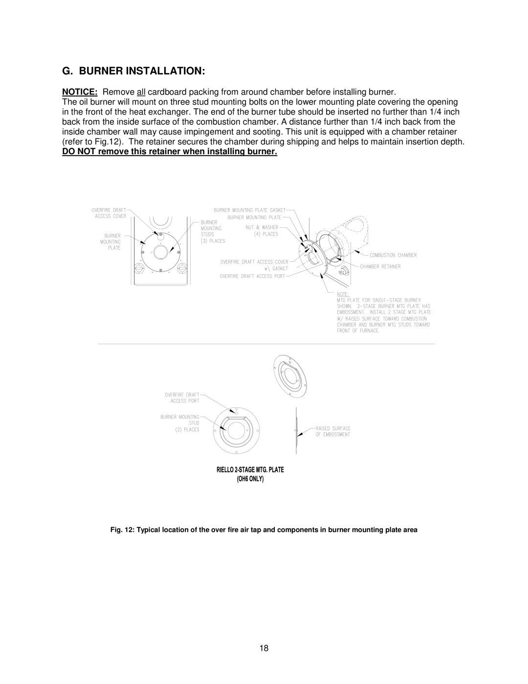 Thermo Products OHFA199DV5R, OHFA199DV5B Burner Installation, Do not remove this retainer when installing burner 