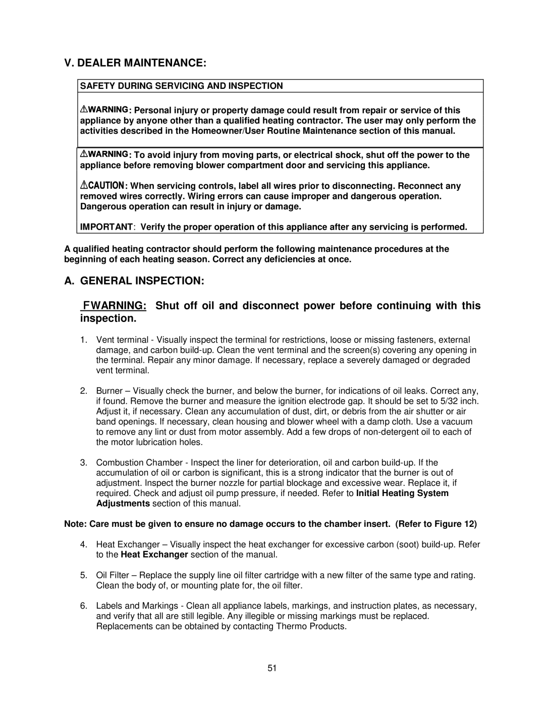 Thermo Products OHFA199DV5B, OHFA199DV5R Dealer Maintenance, General Inspection, Safety During Servicing and Inspection 