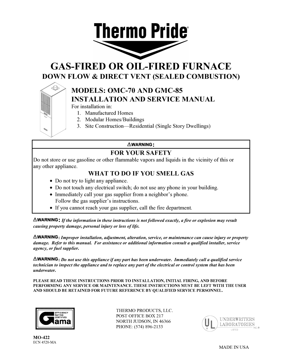 Thermo Products GMC-85, OMC-70 service manual GAS-FIRED or OIL-FIRED Furnace 