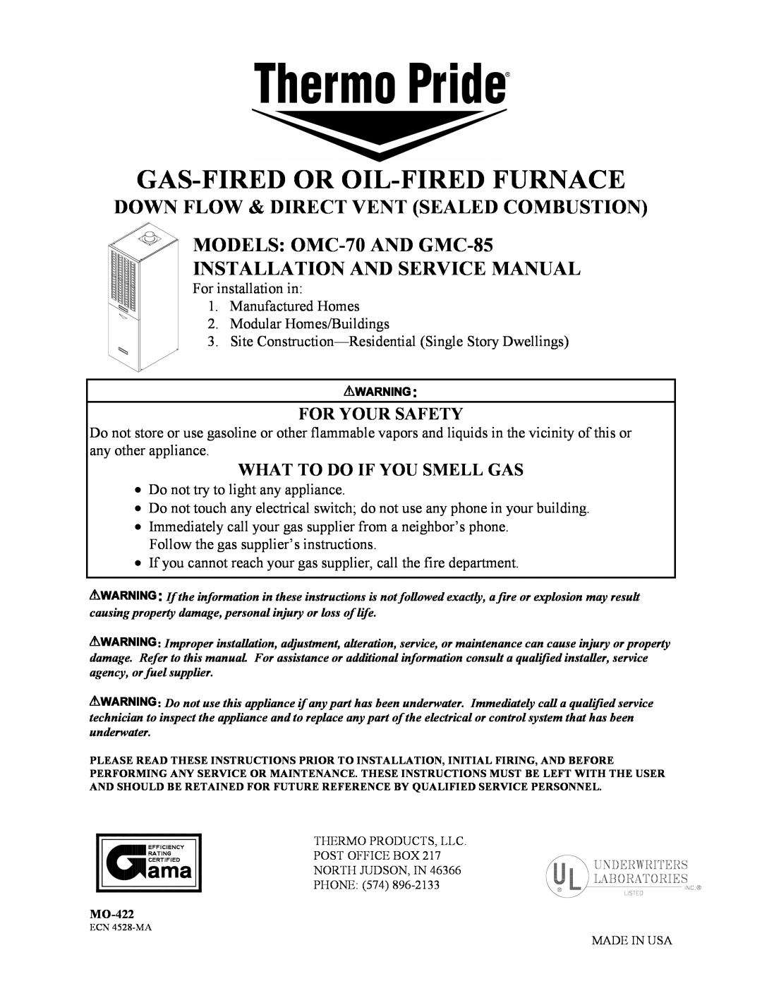 Thermo Products GMC-85, OMC-70 service manual Gas-Firedor Oil-Firedfurnace, Down Flow & Direct Vent Sealed Combustion 