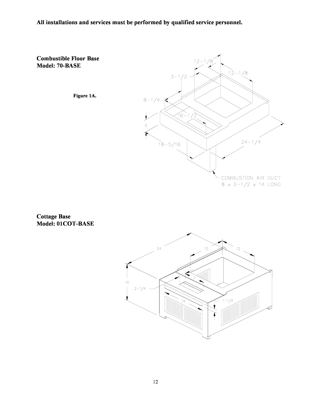 Thermo Products GMC-85, OMC-70 service manual Combustible Floor Base Model 70-BASE, Cottage Base Model 01COT-BASE 