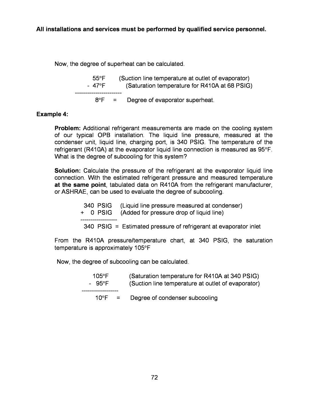 Thermo Products 36)- 80, OPB (24, 30 service manual Now, the degree of superheat can be calculated 
