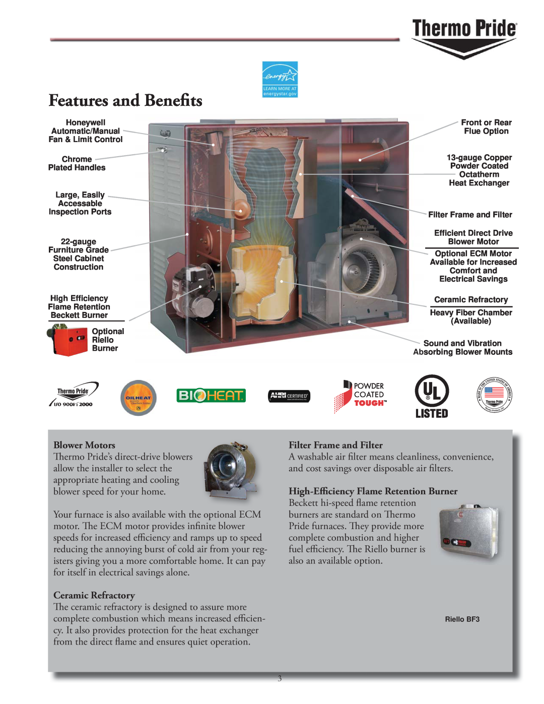 Thermo Products OL5-OL39, OT11-OT16 manual Features and Benefits, Blower Motors, Ceramic Refractory, Filter Frame and Filter 