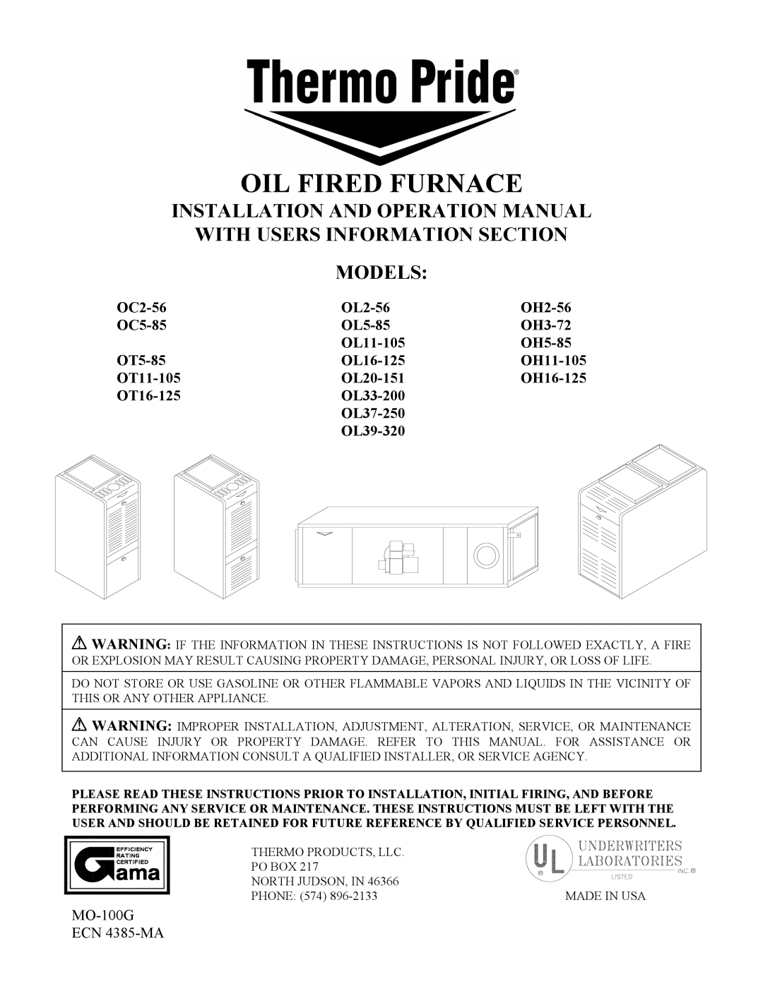 Thermo Products OH2-56, OT5-85, OH16-125, OL16-125, OT16-125, OL5-85, OL37-250, OH3-72, OH5-85 operation manual OIL Fired Furnace 