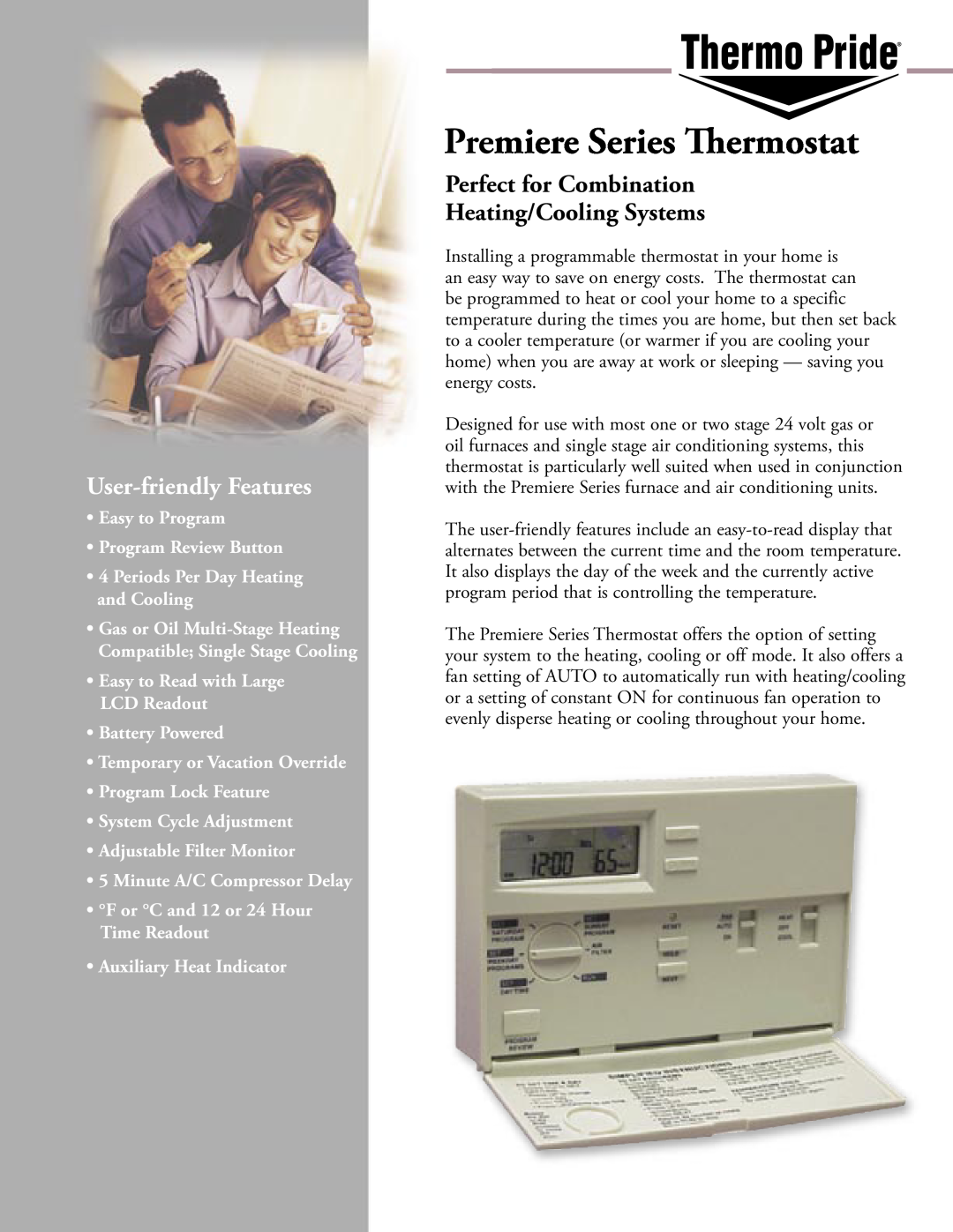 Thermo Products manual Premiere Series Thermostat, User-friendlyFeatures, Easy to Program Program Review Button 